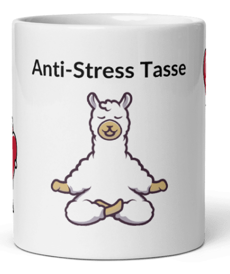 "Anti-Stress Tasse"